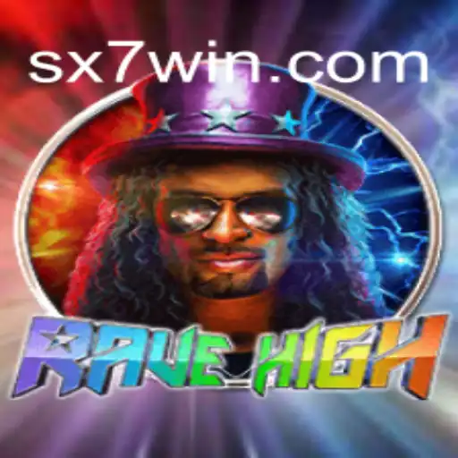 RaveHigh: Uma Imersão no Mundo de SX7.games
